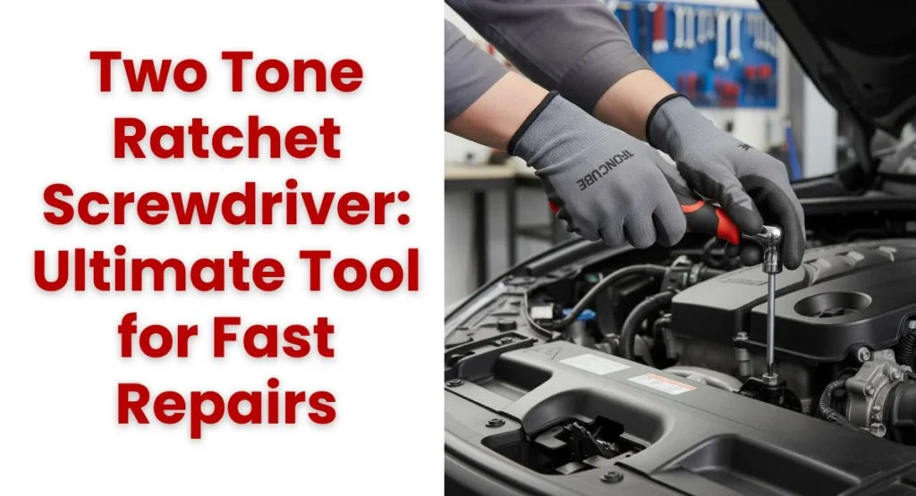 Two Tone Ratchet Screwdriver Ultimate Tool for Fast Repairs