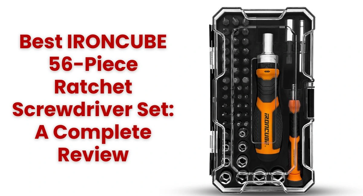 Best IRONCUBE 56-Piece Ratchet Screwdriver Set