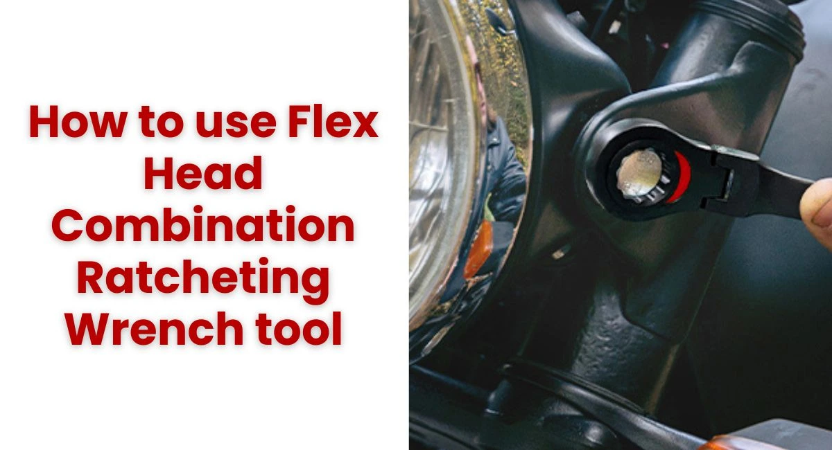 Flex Head Combination Ratcheting Wrench tool