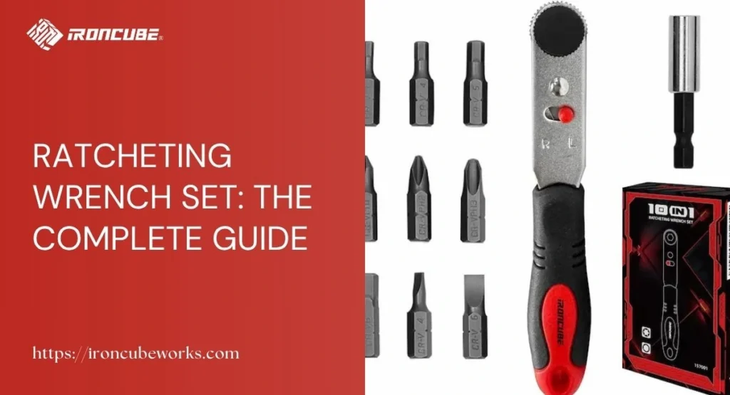 Ratcheting Wrench Set The Complete Guide